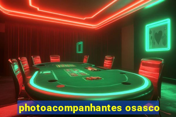 photoacompanhantes osasco